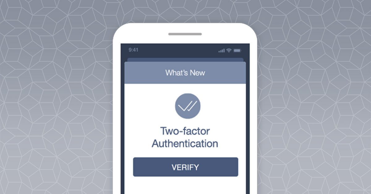SecureNow, two-factor authentication, is coming to our mobile app 