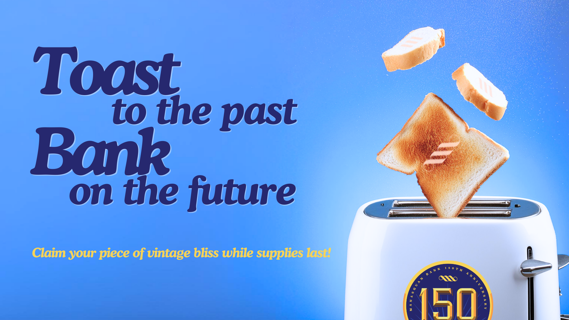image Toast to the Past, Bank on the Future