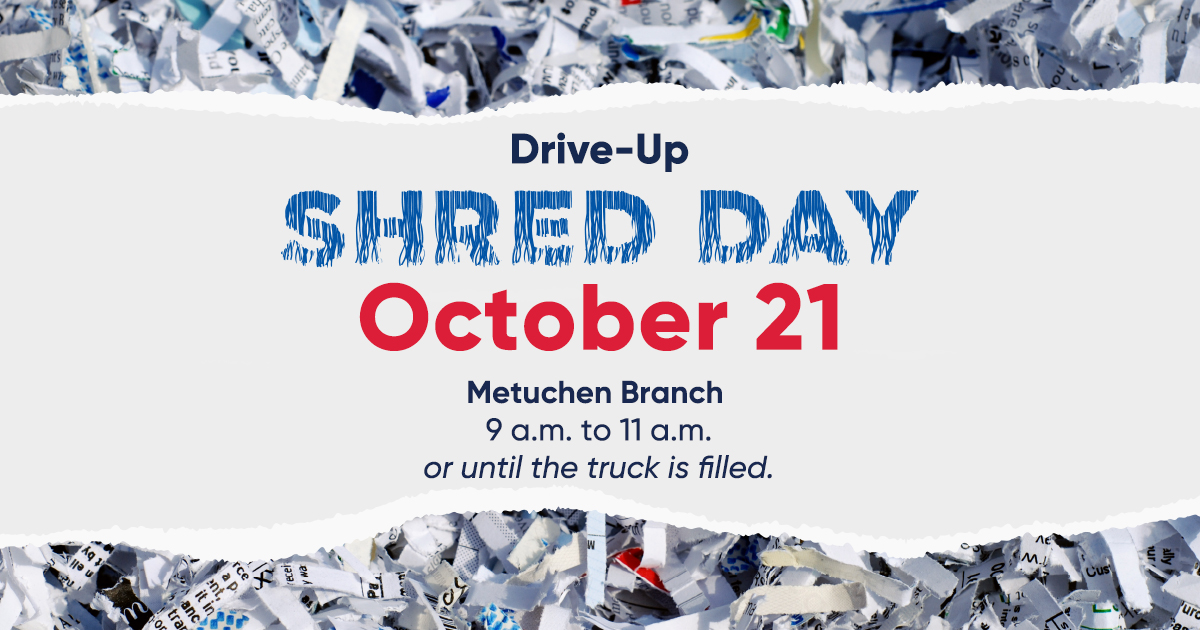 Shred Day at our Metuchen Branch