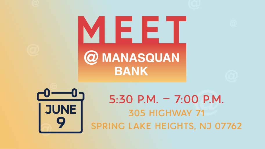 Meet @ Manasquan Bank: Spring Lake Heights