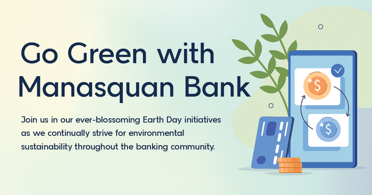 Go Green with Manasquan Bank