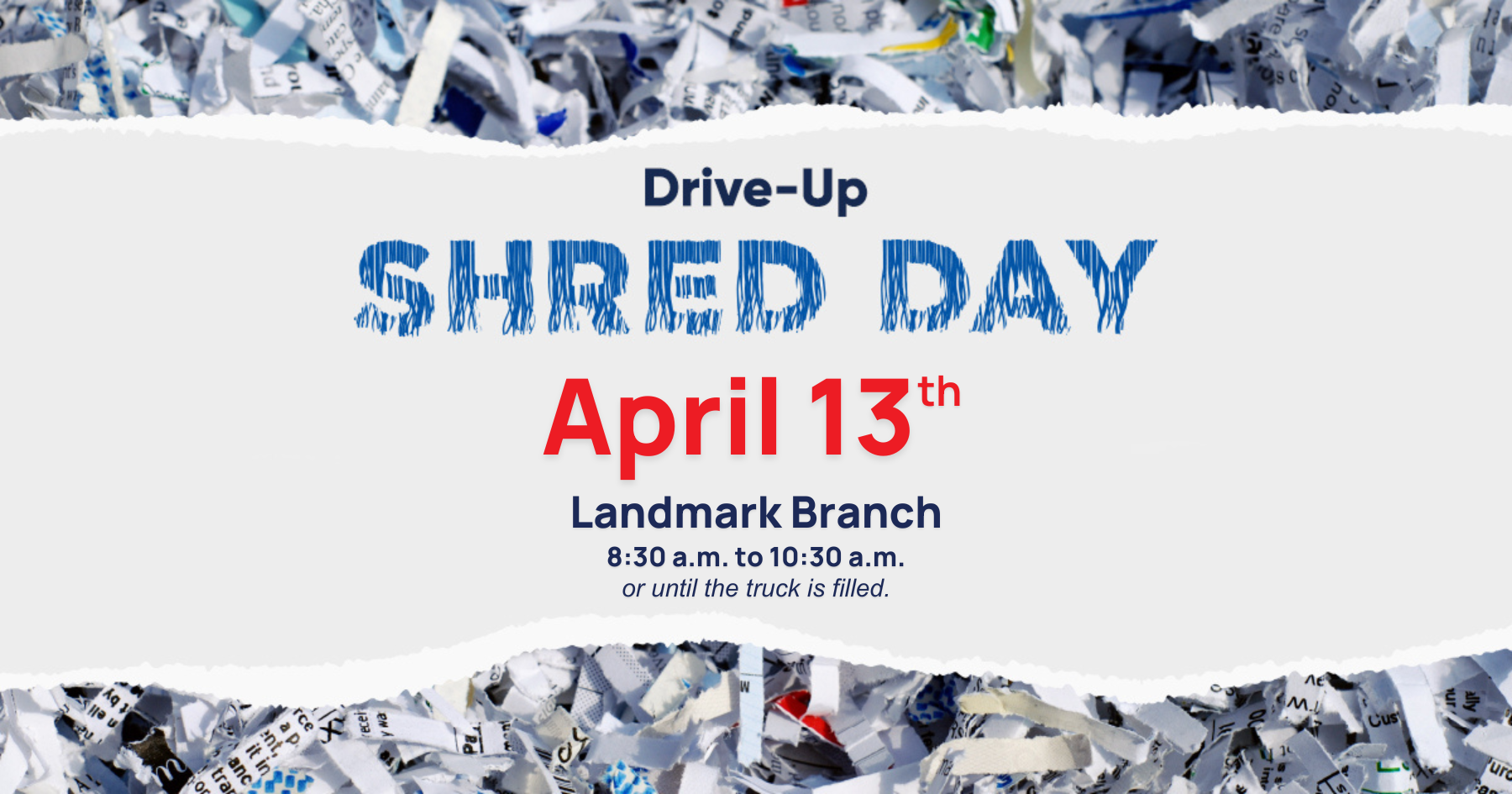 Shred Day at our Landmark Place Branch Beriault